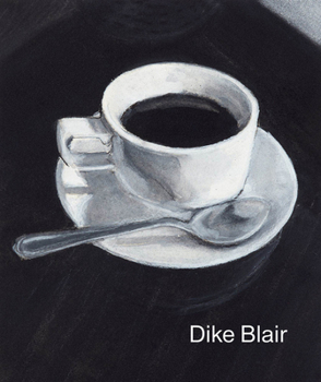 Hardcover Dike Blair: Drawings Book