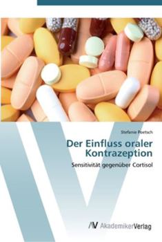 Paperback Der Einfluss oraler Kontrazeption [German] Book