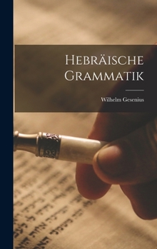 Hardcover Hebräische Grammatik [German] Book
