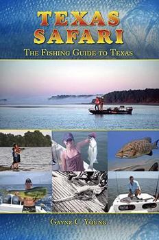 Paperback Texas Safari: The Fishing Guide to Texas Book