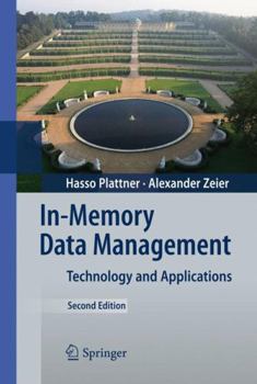 Hardcover In-Memory Data Management: Technology and Applications Book