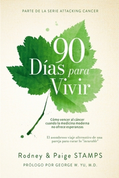 Paperback 90 Days to Live [Spanish] Book