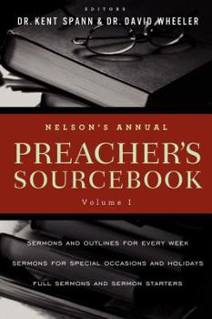 Paperback Nelson's Annual Preacher's Sourcebook, Volume 1 Book