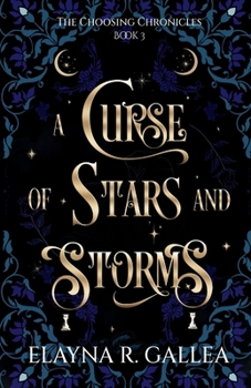 A Curse of Stars and Storms