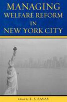 Paperback Managing Welfare Reform in New York City Book