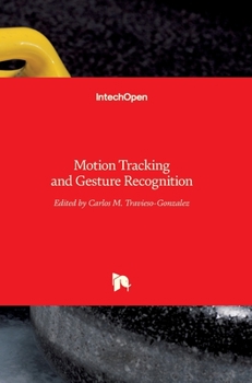 Hardcover Motion Tracking and Gesture Recognition Book