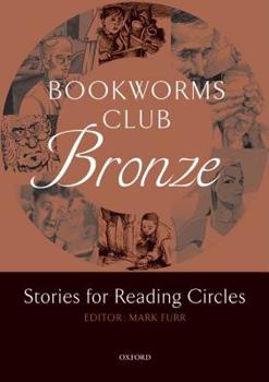 Paperback Bookworms Club Bronze: Stories for Reading Circles Book
