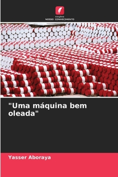 Paperback "Uma máquina bem oleada" [Portuguese] Book