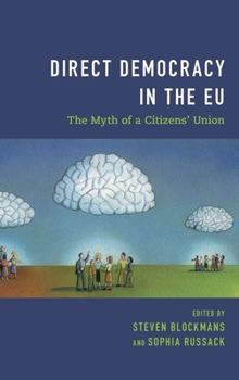 Paperback Direct Democracy in the EU: The Myth of a Citizens' Union Book