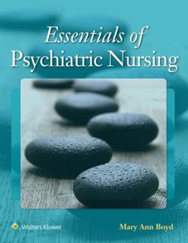 Paperback Boyd Essentials of Psychiatric Nursing Text and Prepu Package Book