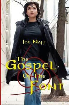Paperback The Gospel of the Font Book