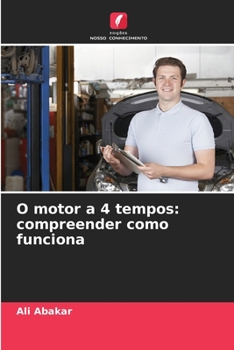 Paperback O motor a 4 tempos: compreender como funciona [Portuguese] Book