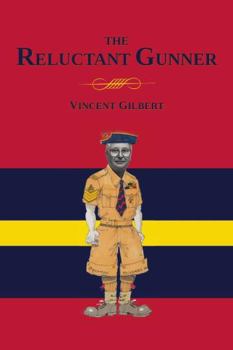 Paperback Memoirs of a Reluctant Gunner Book