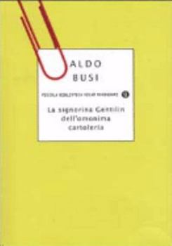 Paperback La signorina Gentilin dell'omonima cartoleria [Italian] Book