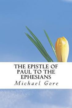 The Epistle of Paul to the Ephesians (New Testament Collection)