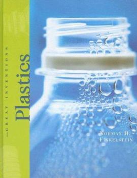 Plastics (Great Inventions) - Book  of the Great Inventions