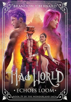 Hardcover Mad World: Echoes Loom Book
