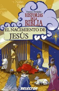 Paperback El Nacimiento de Jesus [Spanish] Book