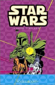 Star Wars: A Long Time Ago... Vol. 5: Fool's Bounty - Book  of the Marvel Star Wars (1977-1986)