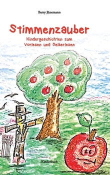 Hardcover Stimmenzauber: Kindergeschichten zum Vorlesen und Selberlesen [German] Book