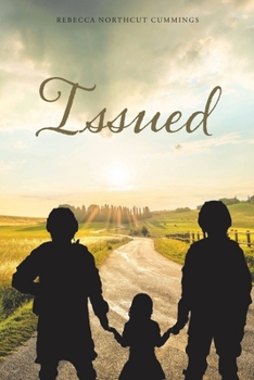 Issued: A Story of Military Life