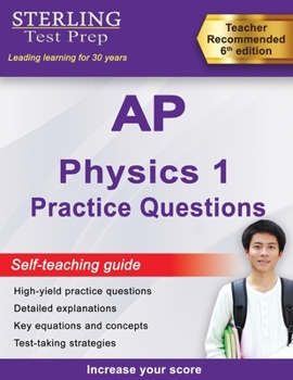 Paperback AP Physics 1 Practice Questions: High Yield AP Physics 1 Practice Questions with Detailed Explanations Book