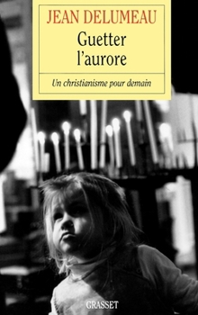 Paperback Guetter l'aurore [French] Book