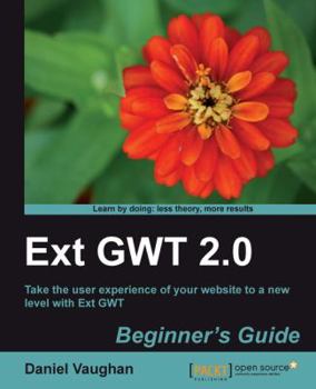 Paperback Ext Gwt 2.0: Beginner's Guide Book