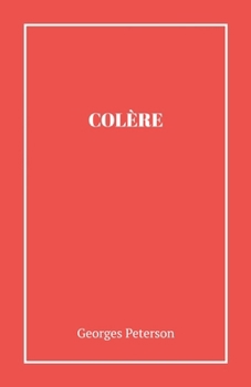 Paperback Colère [French] Book