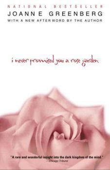 Paperback I Never Promised You a Rose Garden Book