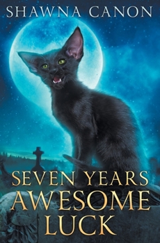 Paperback Seven Years Awesome Luck Book