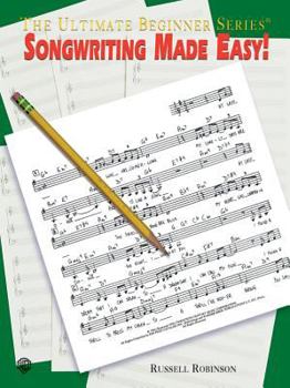 Paperback Ultimate Beginner Songwriting Made Easy! Book