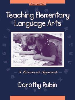 Paperback Teaching Elementary Language Arts: A Balanced Approach Book
