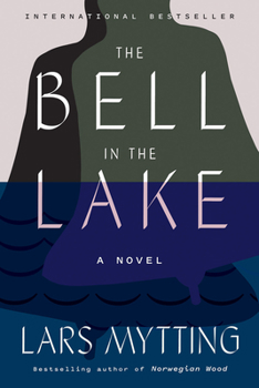 Hardcover Bell in the Lake: A Novel Book