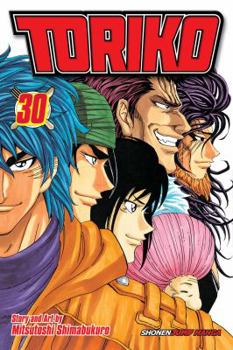 Toriko T30 - Book #30 of the  [Toriko]