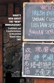 Paperback What's New about the New Immigration?: Traditions and Transformations in the United States Since 1965 Book