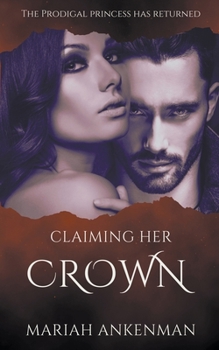 Paperback Claiming Her Crown Book