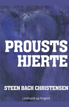Proust Hjerte