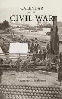Paperback Calendar of the Civil War Book