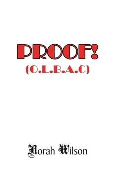 Hardcover Proof!: (O.L.B.A.C) Book