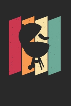 BBQ Notizbuch: BBQ Grillen Notizbuch für Liebhaber / Notizheft / Notizblock A5 (6x9in) Dotted Notebook / Punkteraster / 120 gepunktete Seiten (German Edition)
