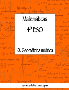 Paperback Matemáticas 4° ESO - 10. Geometría Métrica [Spanish] Book