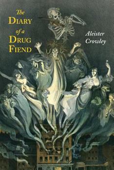 Paperback The Diary of a Drug Fiend Book