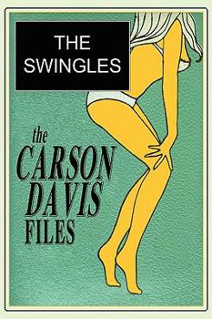 Paperback The Carson Davis Files: The Swingles Book