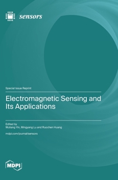 Hardcover Electromagnetic Sensing and Its Applications Book