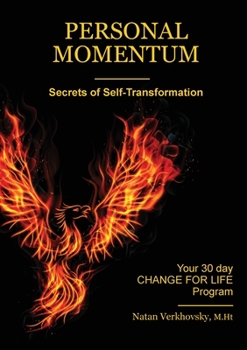 Paperback Personal Momentum: Secrets of Self-Transformation Book