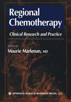 Paperback Regional Chemotherapy: Clinical Research and Practice Book