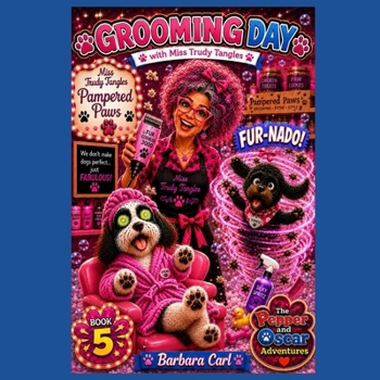 Grooming Day with Miss Trudy Tangles: The Pepper and Oscar Adventures