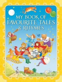 Hardcover My Book of Favourite Tales & Rhymes Book