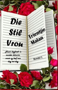 Paperback Dié Stil Vrou [Afrikaans] Book